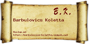 Barbulovics Koletta névjegykártya